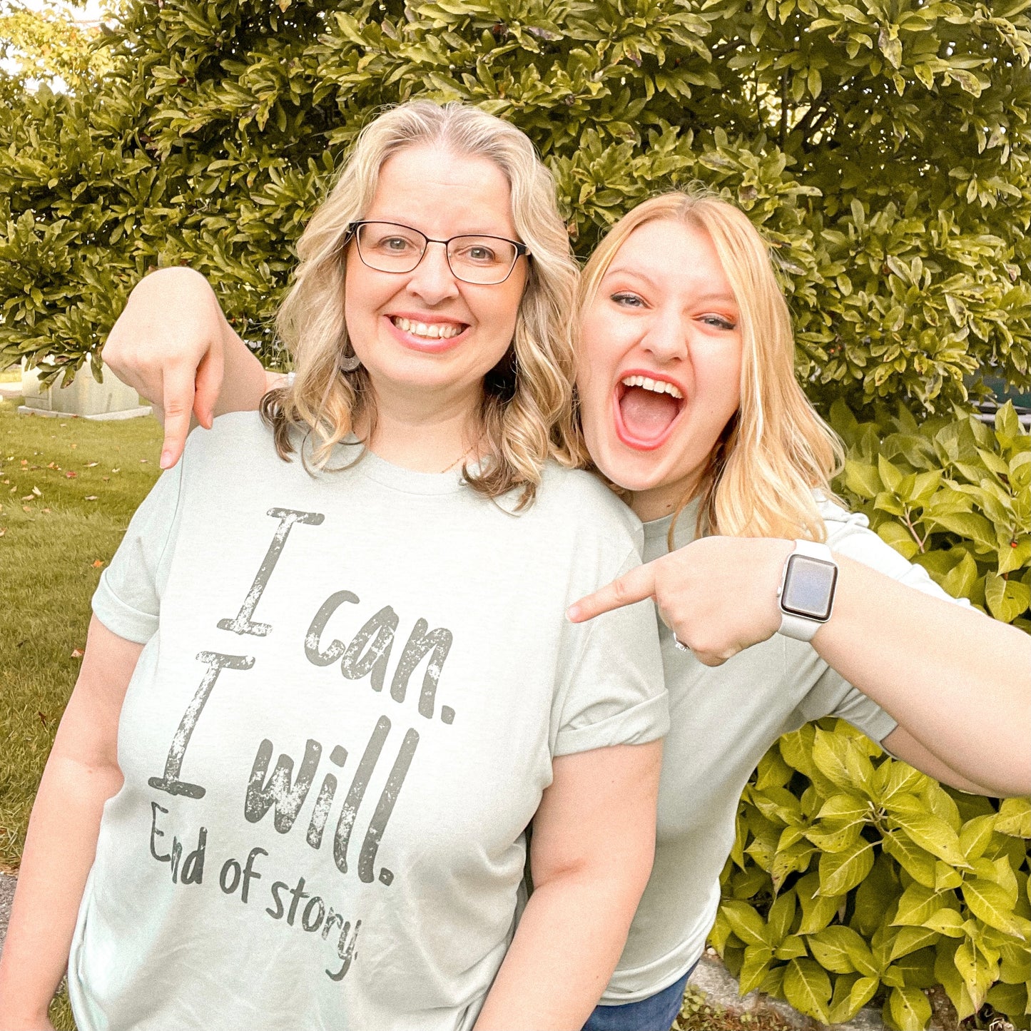 I Can. I Will. End of Story. Tee - Dusty Blue