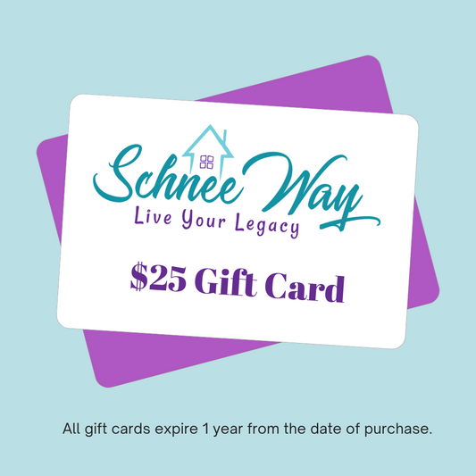 Schnee Way® Gift Card - Value $25.00