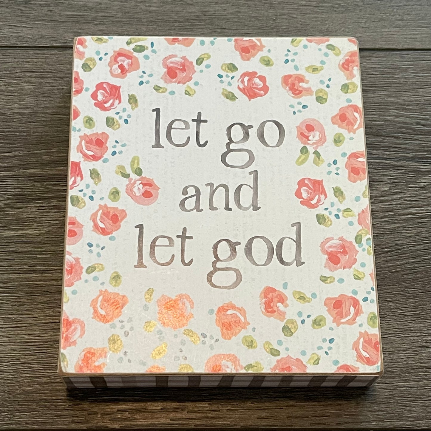 Let Go & Let God Block Sign