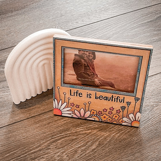 Life is Beautiful Photo Frame